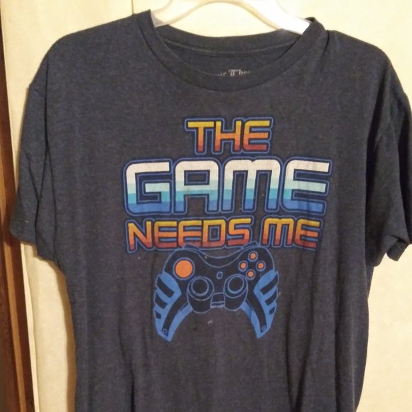 The Game Needs Me T Shirt Size XL - Picture 2 of 2